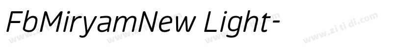 FbMiryamNew Light字体转换